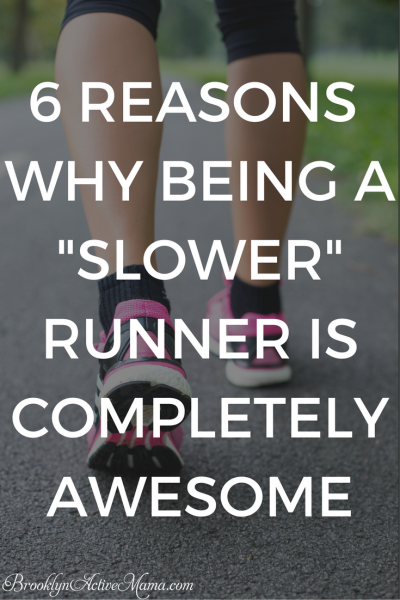 6 Reasons Why Being A "Slower" Runner Is Completely Awesome