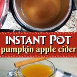 This amazing easy and delicious instant pot pumpkin apple cider is perfect for cold days! Heat this up during the winter months for a tasty treat! This easy 3 ingredient recipe is easy to make and can be done in just a few minutes! There is no pressure needed for this instant pot recipe! #instantpotdrinks #instantpot #pumpkindrinks