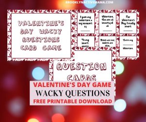 Looking for a fun Valentine's Day Game to play with the kids? Check out this fun Wacky Questions Game printable download that will entertain the kids at a party, home or even in the classroom! This Wacky Questions is a fun play on Cards Against Humanity and will keep the kids laughing! #valentinesdaygames #valentinesday #freeprintable #valentinesdaydownload