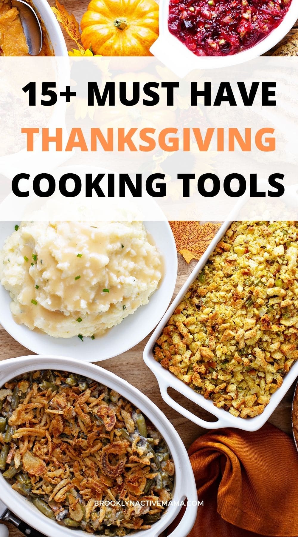 15 Must Have Cooking Tools For Thanksgiving Dinner