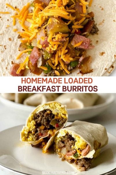 Easy Homemade Loaded Breakfast Burritos Recipe